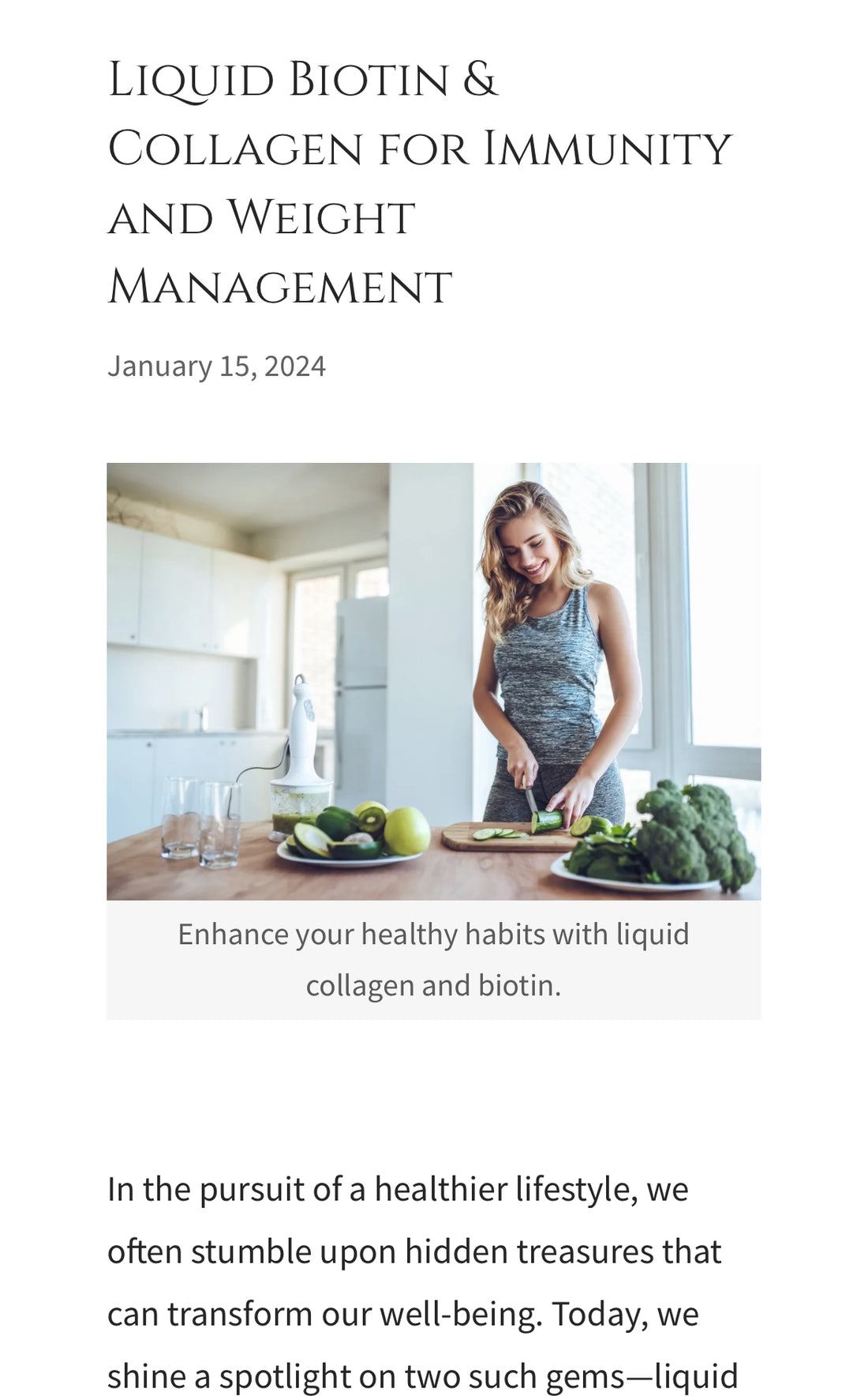 Liquid Biotin & Collagen for Immunity and Weight Management